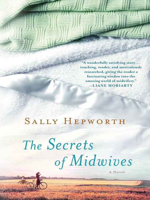 Title details for The Secrets of Midwives by Sally Hepworth - Available